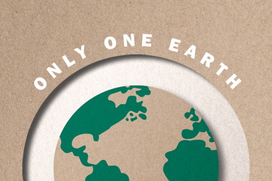 Only One Earth: the reason why we need sustainable development
