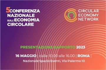 Le performance di circolarità dell’economia italiana alla Conferenza Nazionale sull’Economia Circolare 2023
